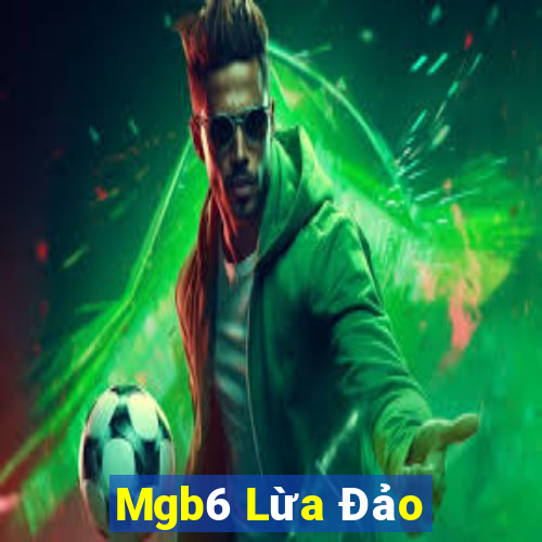 Mgb6 Lừa Đảo