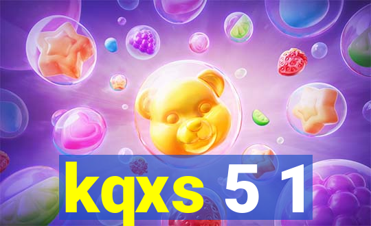 kqxs 5 1