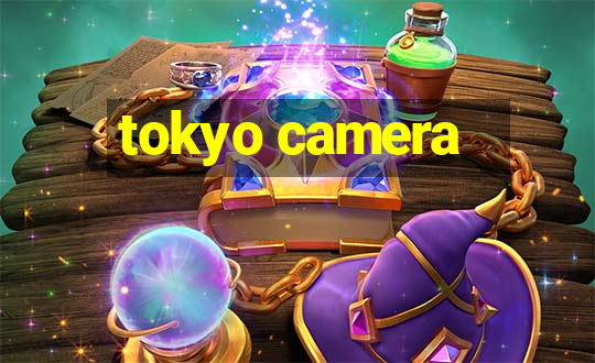 tokyo camera