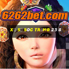 xổ số sóc trăng 23 8