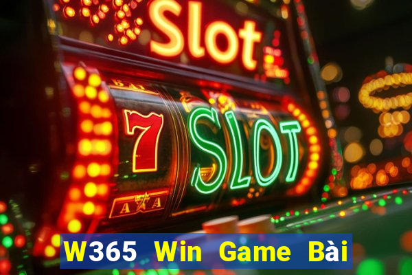 W365 Win Game Bài Sinh Tử