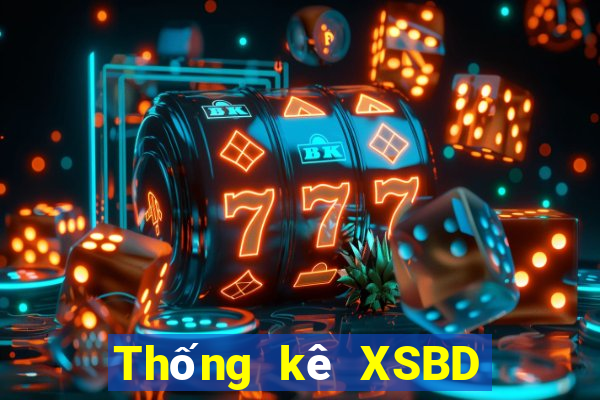 Thống kê XSBD ngày 31