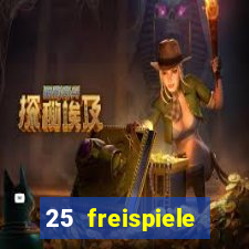 25 freispiele online casino