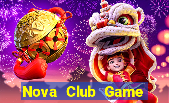 Nova Club Game Bài Có Code