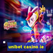 unibet casino ie