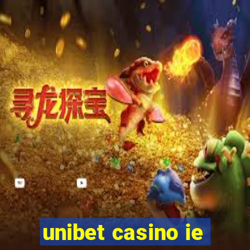 unibet casino ie