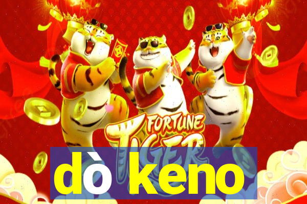 dò keno