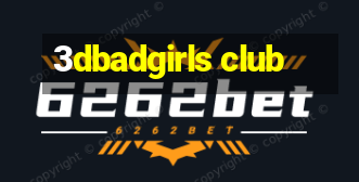 3dbadgirls club