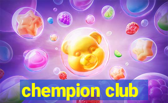 chempion club