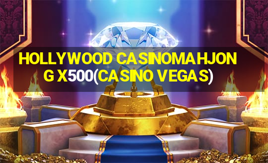 HOLLYWOOD CASINOMAHJONG X500(CASINO VEGAS)