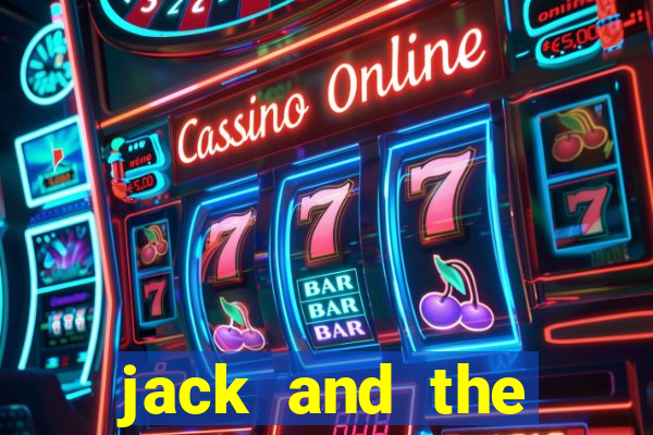 jack and the beanstalk slot