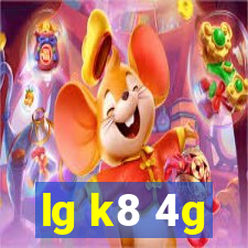 lg k8 4g