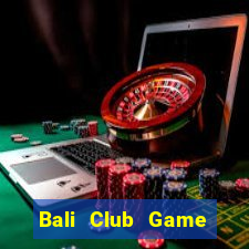 Bali Club Game Bài Twin