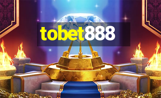 tobet888