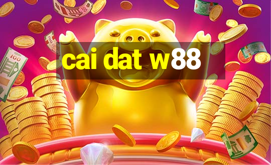 cai dat w88