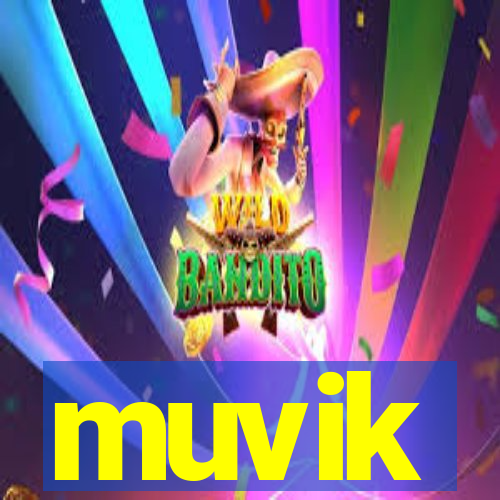 muvik