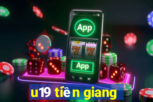 u19 tiền giang