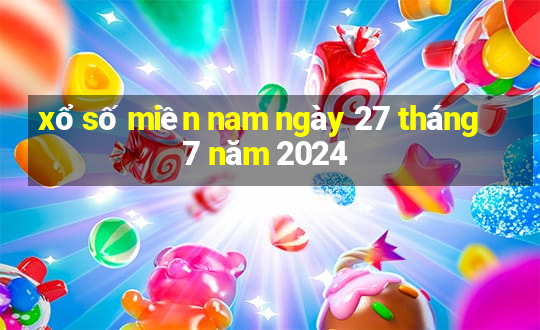 xổ số miền nam ngày 27 tháng 7 năm 2024