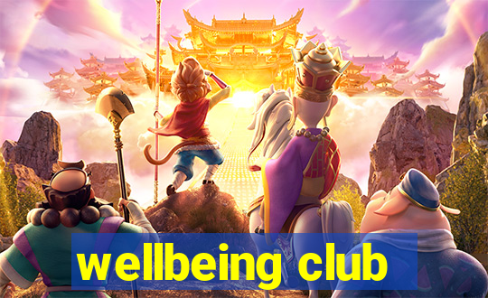 wellbeing club