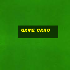 game caro