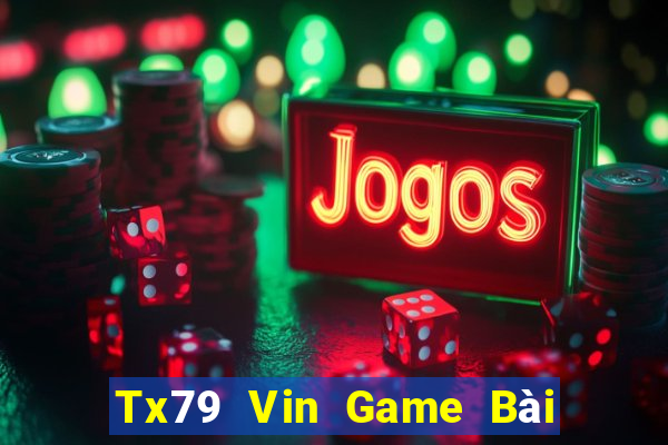 Tx79 Vin Game Bài Sinh Tử