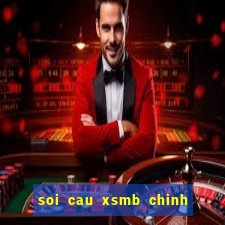 soi cau xsmb chinh xac 100