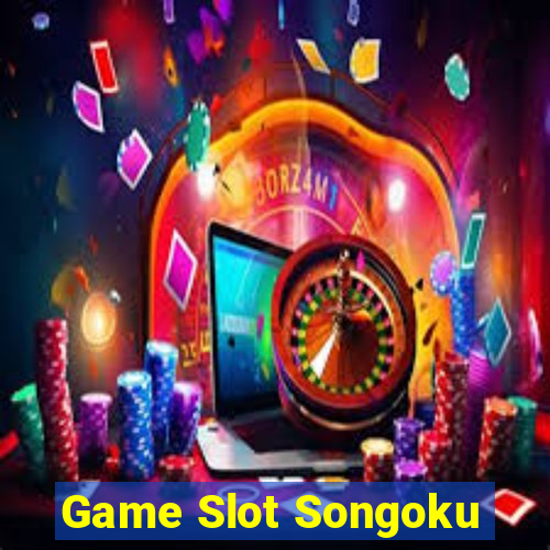 Game Slot Songoku