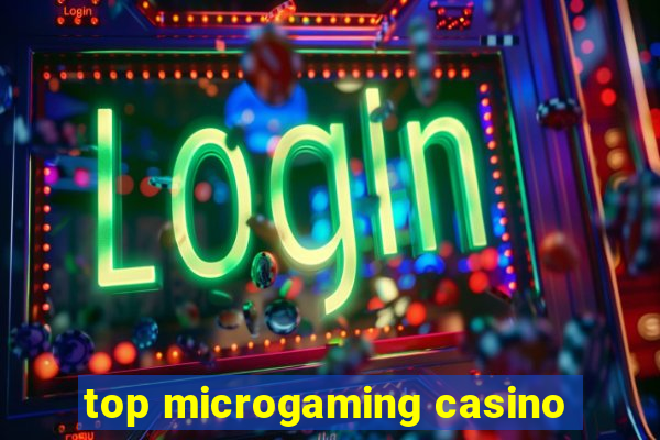 top microgaming casino