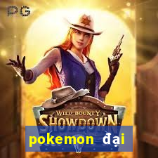 pokemon đại chiến 10