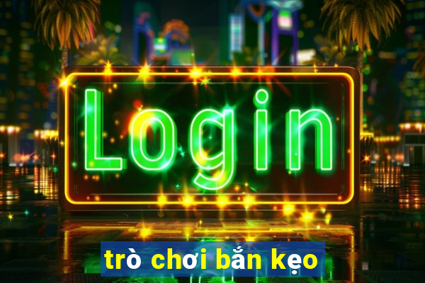 trò chơi bắn kẹo