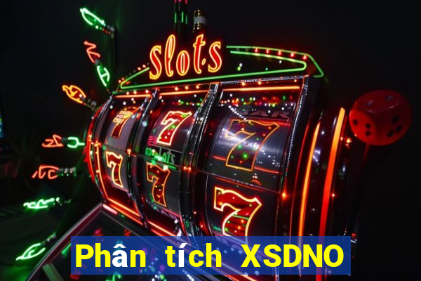 Phân tích XSDNO ngày 21