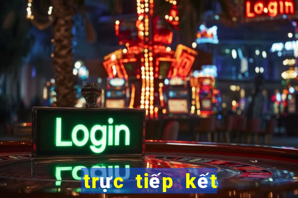 trực tiếp kết quả xổ số miền