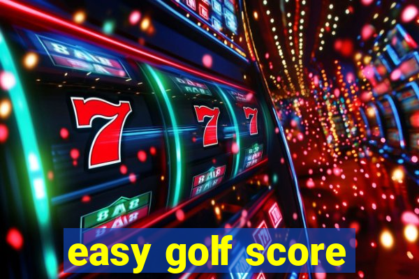 easy golf score