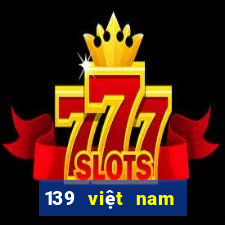 139 việt nam màu sắc