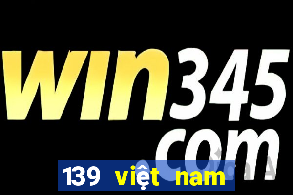 139 việt nam màu sắc