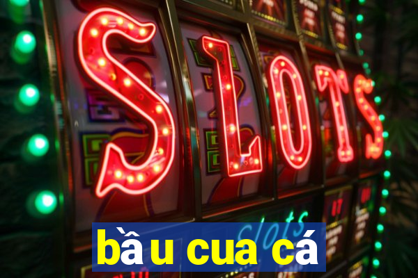 bầu cua cá