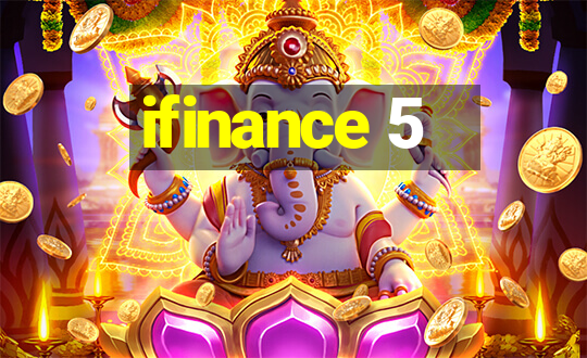 ifinance 5