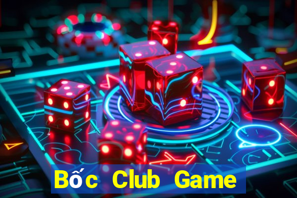 Bốc Club Game Bài 3D