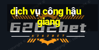 dịch vụ công hậu giang