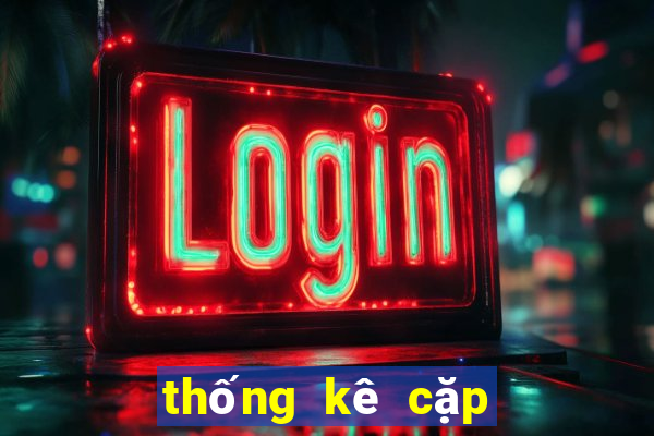 thống kê cặp số miền bắc