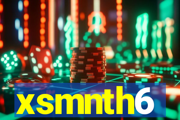 xsmnth6