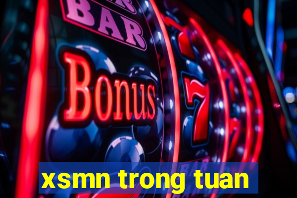 xsmn trong tuan