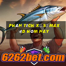 Phân tích xổ số max 4d hôm nay