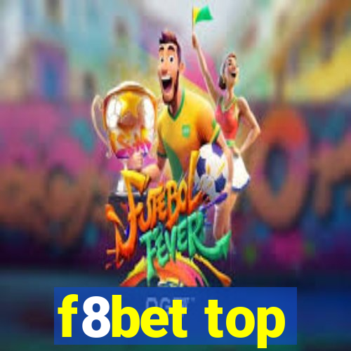 f8bet top