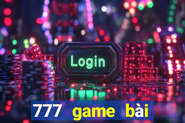 777 game bài đánh cá trò chơi