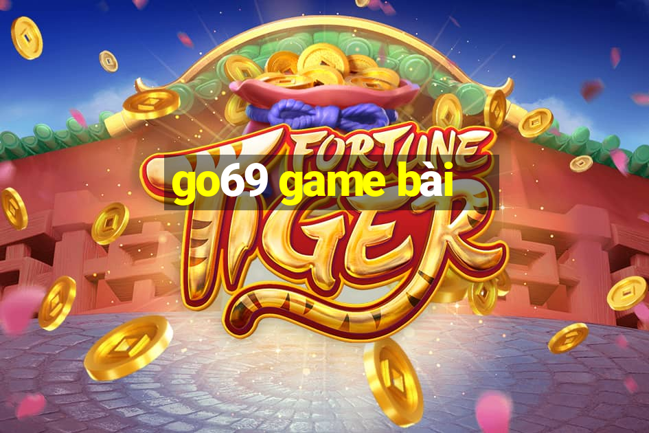 go69 game bài