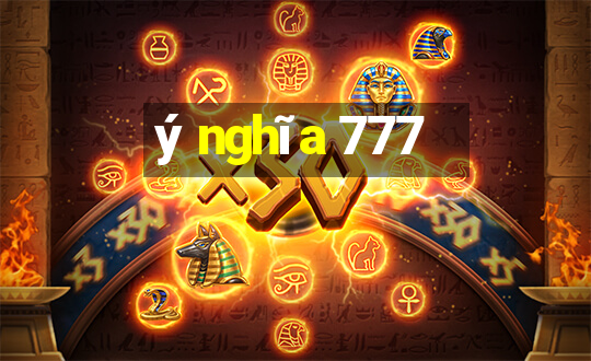 ý nghĩa 777