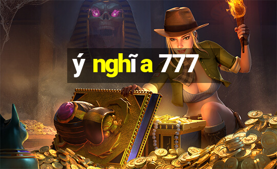 ý nghĩa 777