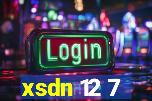 xsdn 12 7