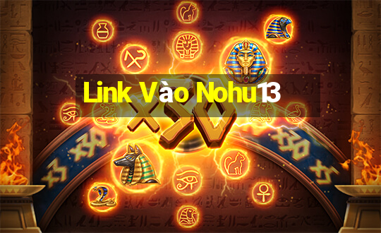 Link Vào Nohu13